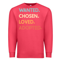 Cardinal adoption day announcement   wanted chosen loved adopted premium t shir Premium Sweatshirt - linhVisuals