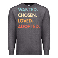 Charcoal Heather adoption day announcement   wanted chosen loved adopted premium t shir Premium Sweatshirt - linhVisuals