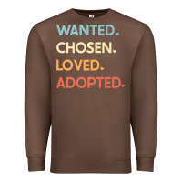 Chestnut adoption day announcement   wanted chosen loved adopted premium t shir Premium Sweatshirt - linhVisuals