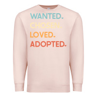Pale Pink adoption day announcement   wanted chosen loved adopted premium t shir Premium Sweatshirt - linhVisuals