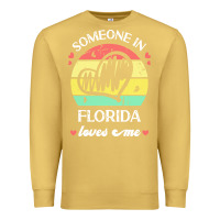 Antique Gold someone in florida loves me t  shirt someone in florida loves me funny Premium Sweatshirt - linhVisuals