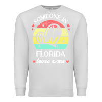 Dove Grey someone in florida loves me t  shirt someone in florida loves me funny Premium Sweatshirt - linhVisuals
