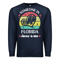 Navy someone in florida loves me t  shirt someone in florida loves me funny Premium Sweatshirt - linhVisuals