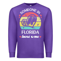 Purple someone in florida loves me t  shirt someone in florida loves me funny Premium Sweatshirt - linhVisuals