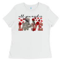 White Skeleton all you need is love Ladies Tee - FaDigitalArtStudio
