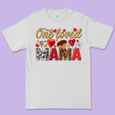 One Loved Mama Valentines Day Premium Tee Designed By Howdyjamesfarm