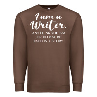 Chestnut i am a writer Premium Sweatshirt - linhVisuals