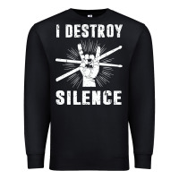 Black i destroy silence drum set drummer gift Premium Sweatshirt - linhVisuals