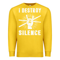 Lemon i destroy silence drum set drummer gift Premium Sweatshirt - linhVisuals