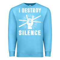 Ocean Blue i destroy silence drum set drummer gift Premium Sweatshirt - linhVisuals