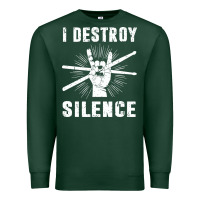 Sports Green i destroy silence drum set drummer gift Premium Sweatshirt - linhVisuals