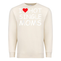 Sandshell i love hot single moms tee red heart hot mother milf mommy t shirt Premium Sweatshirt - linhVisuals