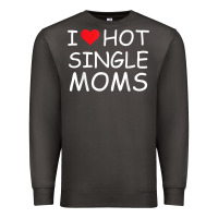 Smoke i love hot single moms tee red heart hot mother milf mommy t shirt Premium Sweatshirt - linhVisuals