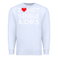 White i love hot single moms tee red heart hot mother milf mommy t shirt Premium Sweatshirt - linhVisuals