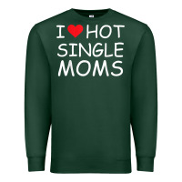 Sports Green i love hot single moms tee red heart hot mother milf mommy t shirt Premium Sweatshirt - linhVisuals