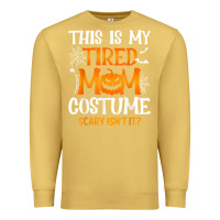 Antique Gold halloween mom shirts funny this is my tired mom costume t shirt Premium Sweatshirt - linhVisuals