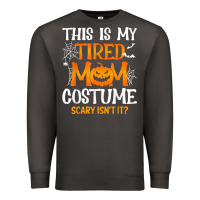 Smoke halloween mom shirts funny this is my tired mom costume t shirt Premium Sweatshirt - linhVisuals