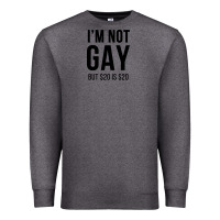 Charcoal Heather i'm not gay but $20 is $20 (white) Premium Sweatshirt - linhVisuals