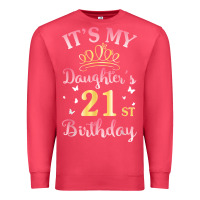 Cardinal it's my daughter's 21st birthday happy to her mommy daddy t shirt Premium Sweatshirt - linhVisuals