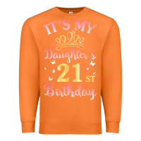 Carrot it's my daughter's 21st birthday happy to her mommy daddy t shirt Premium Sweatshirt - linhVisuals