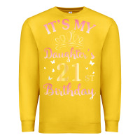 Lemon it's my daughter's 21st birthday happy to her mommy daddy t shirt Premium Sweatshirt - linhVisuals
