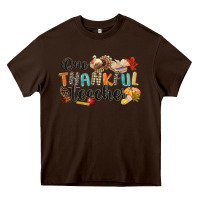 Chocolate Brown one thankful teacher Heavy Core Tee - CowGirlArtShop