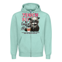 Seafoam touch my coffee and ill slap you so hard grumpy ca Zipper Hoodie - JahusDesignShop