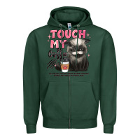 Sports Green touch my coffee and ill slap you so hard grumpy ca Zipper Hoodie - JahusDesignShop