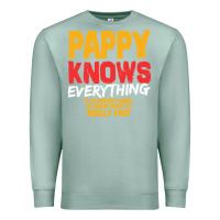 Seafoam pappy knows everything Premium Sweatshirt - linhVisuals