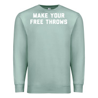 Seafoam make your free throws Premium Sweatshirt - linhVisuals