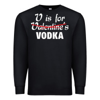Black is for vodka valentine's day Premium Sweatshirt - linhVisuals