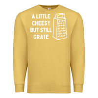 Antique Gold Cheesy But Still Grate Funny Pun Premium Sweatshirt - linhVisuals
