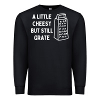 Black Cheesy But Still Grate Funny Pun Premium Sweatshirt - linhVisuals