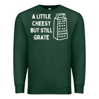 Sports Green Cheesy But Still Grate Funny Pun Premium Sweatshirt - linhVisuals
