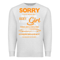 Oatmeal Heather birthday t  shirt sorry i'm already taken by sexy crazy girl october b Premium Sweatshirt - linhVisuals