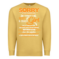 Antique Gold birthday t  shirt sorry i'm already taken by sexy crazy girl october b Premium Sweatshirt - linhVisuals