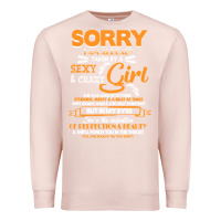 Pale Pink birthday t  shirt sorry i'm already taken by sexy crazy girl october b Premium Sweatshirt - linhVisuals
