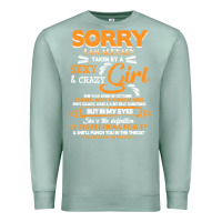 Seafoam birthday t  shirt sorry i'm already taken by sexy crazy girl october b Premium Sweatshirt - linhVisuals