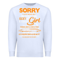 White birthday t  shirt sorry i'm already taken by sexy crazy girl october b Premium Sweatshirt - linhVisuals