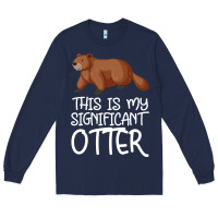 Navy this is my significant otter Long Sleeve Tee - Bettercallsaul
