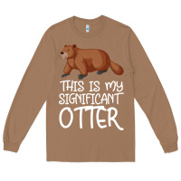Toasted Coconut this is my significant otter Long Sleeve Tee - Bettercallsaul