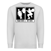 Dove Grey your wife my wife weightlifting Premium Sweatshirt - linhVisuals