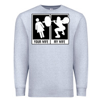 Heather Grey your wife my wife weightlifting Premium Sweatshirt - linhVisuals