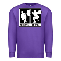 Purple your wife my wife weightlifting Premium Sweatshirt - linhVisuals