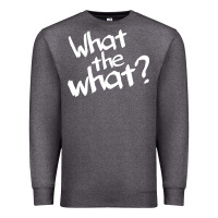 Charcoal Heather what the what Premium Sweatshirt - linhVisuals