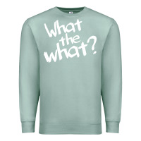 Seafoam what the what Premium Sweatshirt - linhVisuals