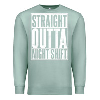 Seafoam straight outta night shift Premium Sweatshirt - linhVisuals
