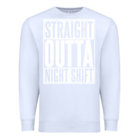 White straight outta night shift Premium Sweatshirt - linhVisuals