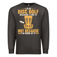 Smoke i play disc golf because i like it not Premium Sweatshirt - linhVisuals