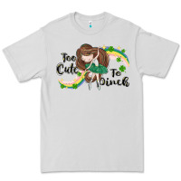 St. Patrick' Too Cute To Pinch Premium Tee | Teevron